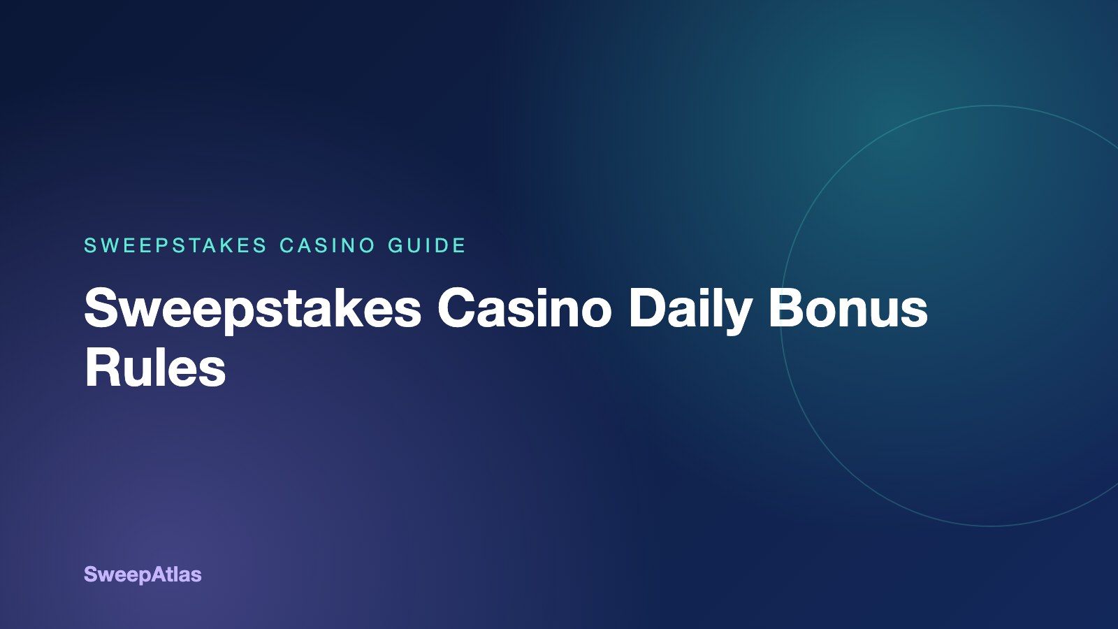 Graphic for sweepstakes casino daily bonus rules